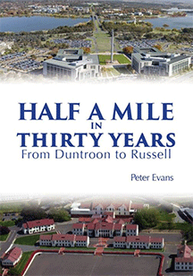 Half a Mile in Thirty Years – From Duntroon to Russell book cover