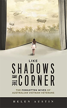 Like Shadows in the Corner – the Forgotten Wives of Australian Vietnam Veterans book cover