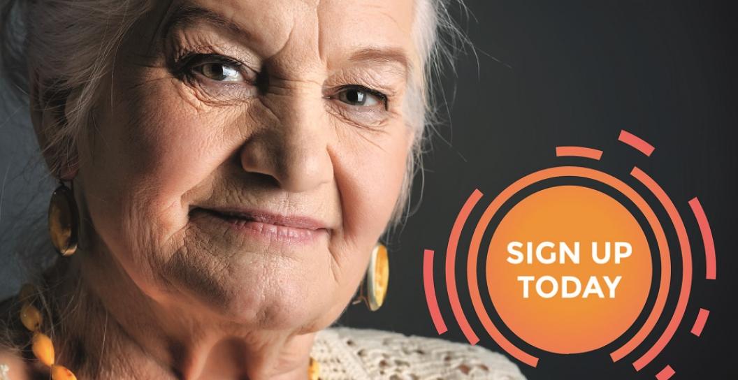 Smiling elderly woman with slogan 'Sign up today'