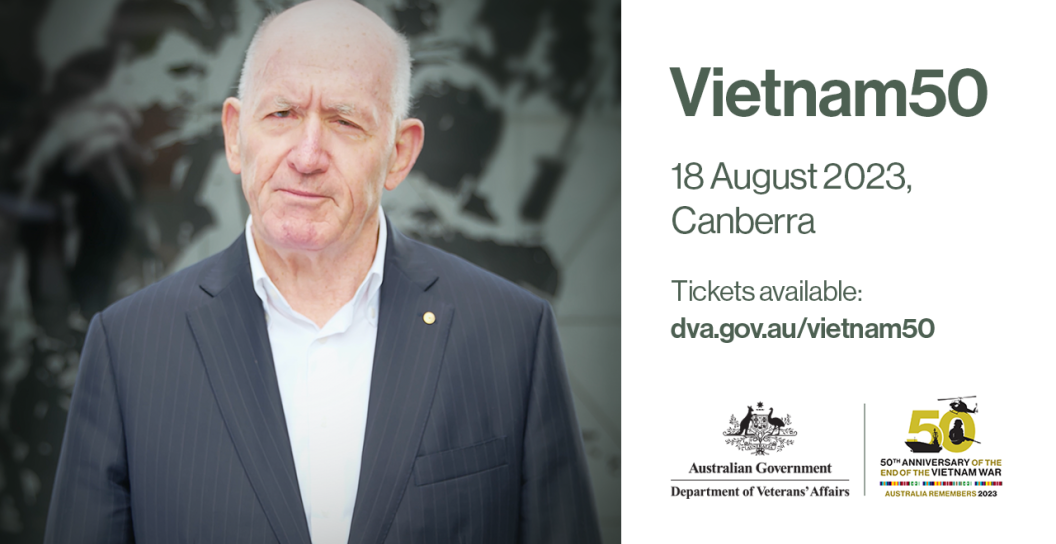 sir peter cosgrove in black suit jacket with vietnam50 event details placed on the right handside