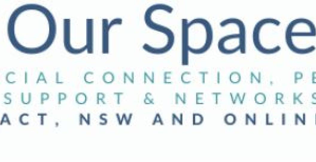 Logo saying 'Our Space - social connection, peer support and networks