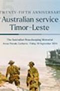 Twenty-Fifth Anniversary of Australian service in Timor-Leste publication cover