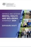 Cover of the Defence and Veteran Mental Health and Wellbeing Strategy 2024-2029 Exposure Draft
